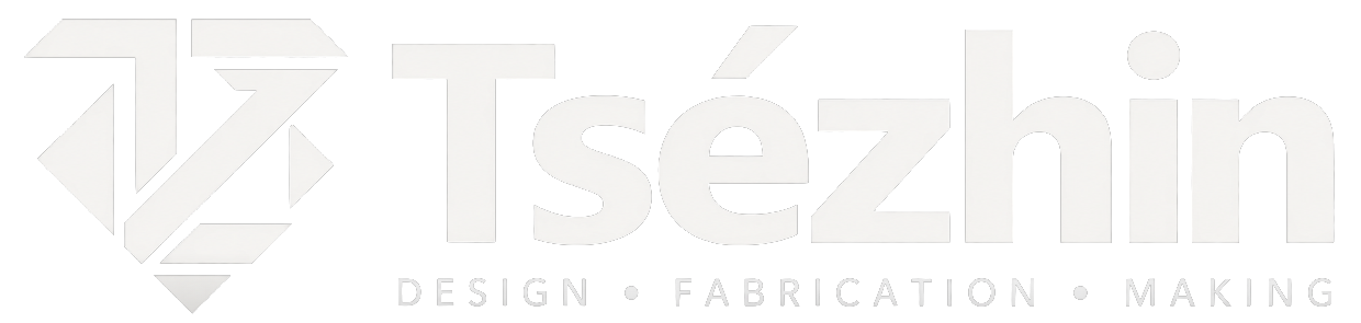 Tsézhin — Design, Fabrication, Making